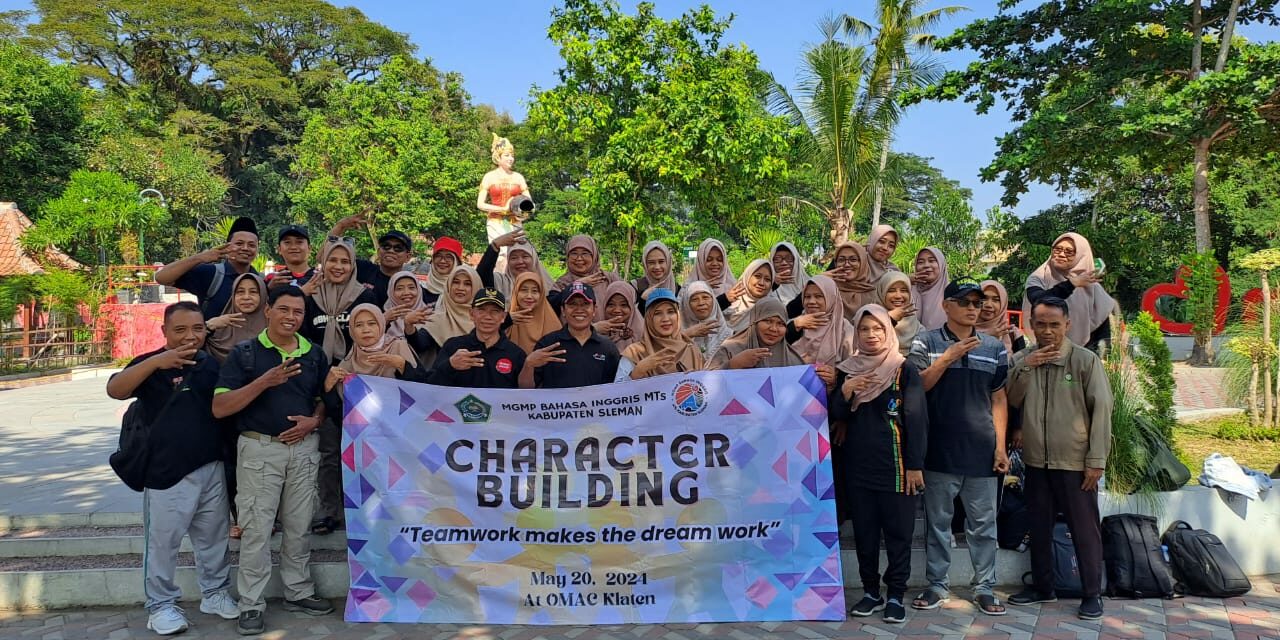 GURU BAHASA INGGRIS MTsN 10 SLEMAN IKUTI CHARACTER BUILDING MGMP BAHASA INGGRIS KABUPATEN SLEMAN