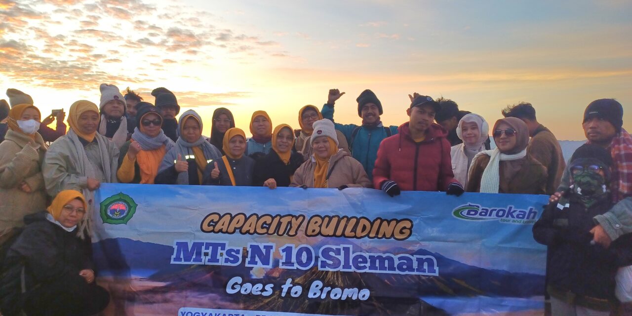 Capacity Building MTsN 10 Sleman Goes to Bromo