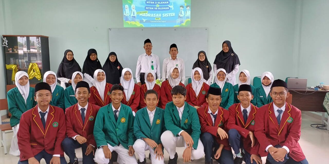 Kolaborasi Maju Bersama, MTsN 10 Sleman dan MTsN 3 Sleman Gelar Madrasah Sister