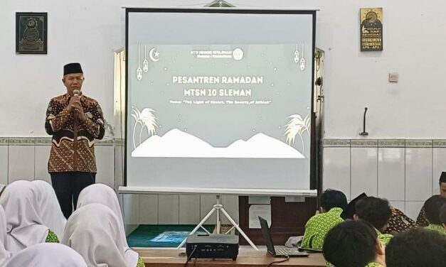 Pesantren Ramadan MTsN 10 Sleman: The Light of Salat, The Beauty of Akhlak