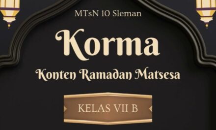 Konten  Ramadhan Edisi 10,  Siswa Kelas 7B MTsN 10 Sleman Ingatkan Pentingnya Menjaga Waktu