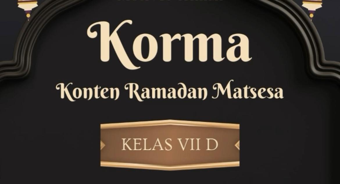 Edisi Terakhir Konten Ramadhan , Kelas VII D  MTsN 10 Sleman Ingatkan Bahaya Tak Jaga  Lisan