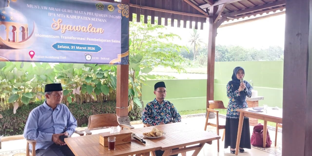 Menguatkan Empati dan Syafaat Melalui Pendidikan, Guru IPA MTsN 10 Sleman Hadiri Syawalan MGMP di Sajian Kembang Turi